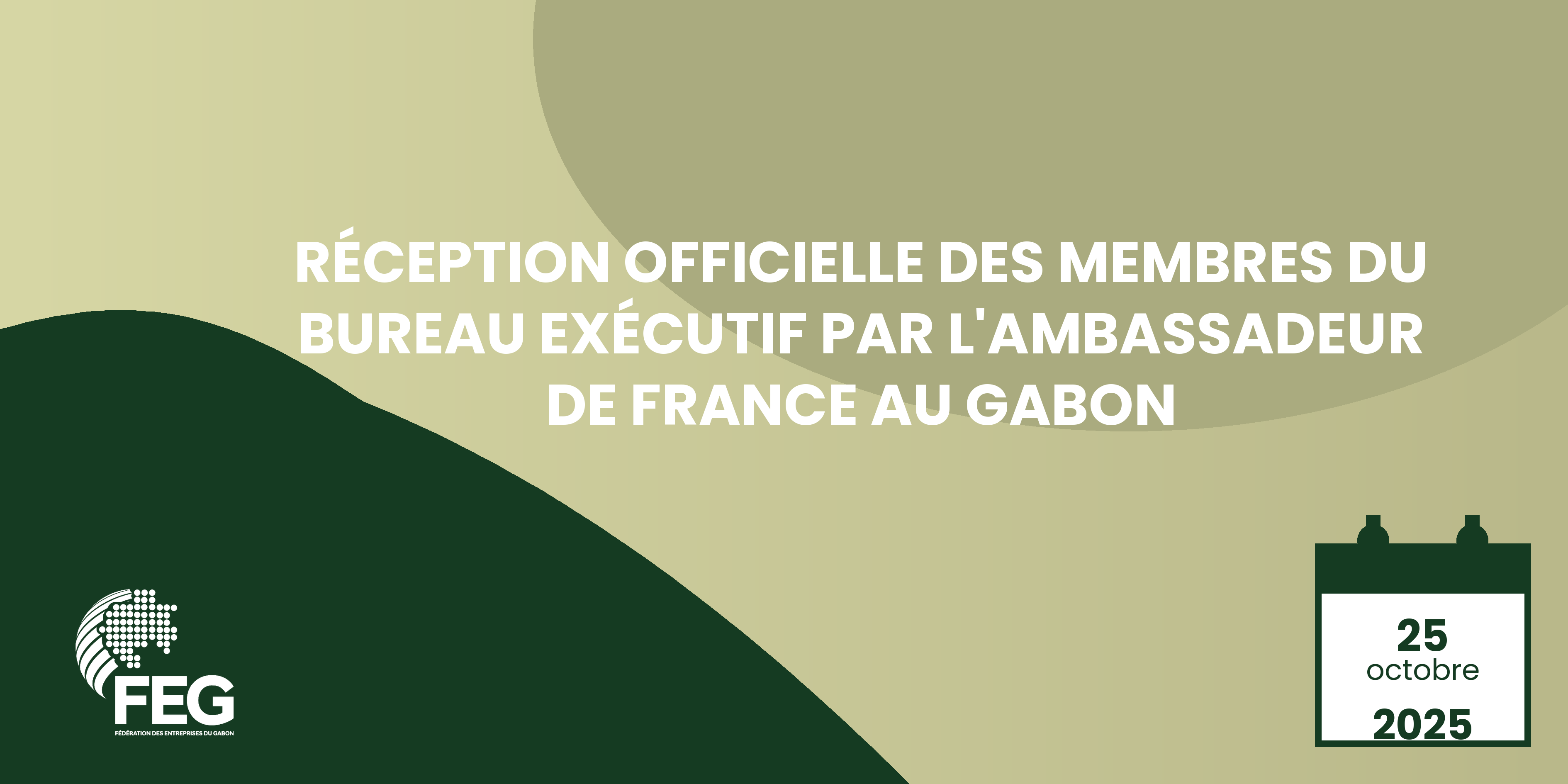 Réception officielle des membres du Bureau Exécutif par l’Ambassadeur de France au Gabon