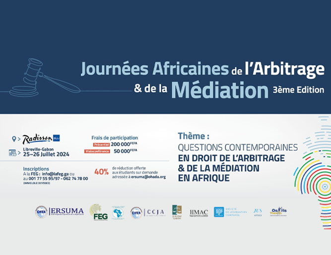 Journées Africaines de l’Arbitrage et de la Médiation (JAAM), 3ème édition - 2024 